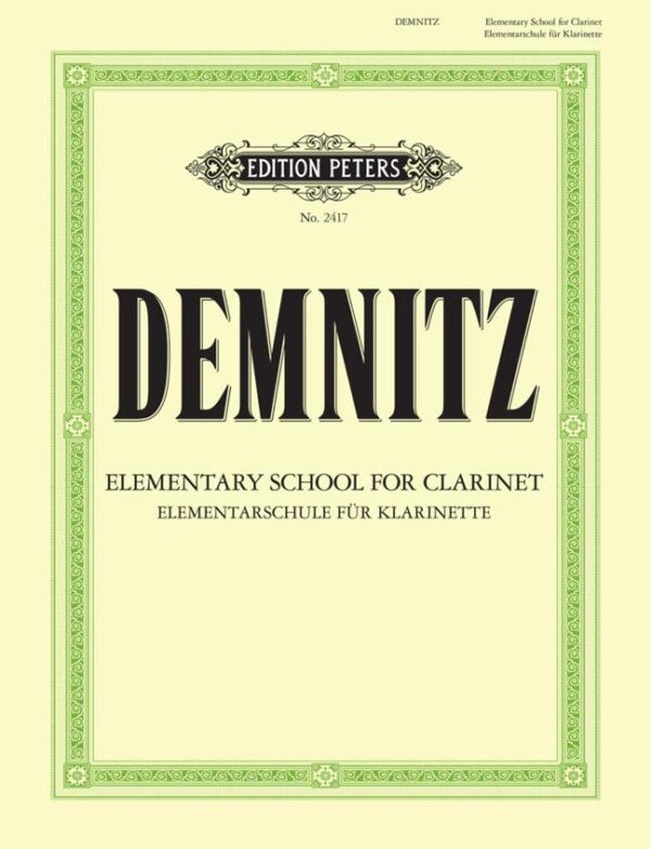 Friedrich Demnitz | Elementary Clarinet Tutor (Method) | Peters Edition