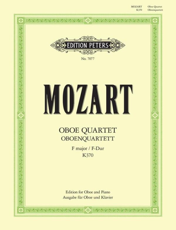 Wolfgang Amadeus Mozart | Quartett in F KV370 (368b) - Ob & Pno version | Peters Edition