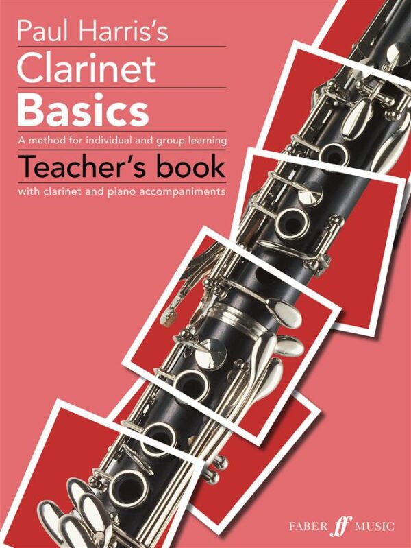 Paul Harris | Clarinet Basics (Teacher's Book) | Faber