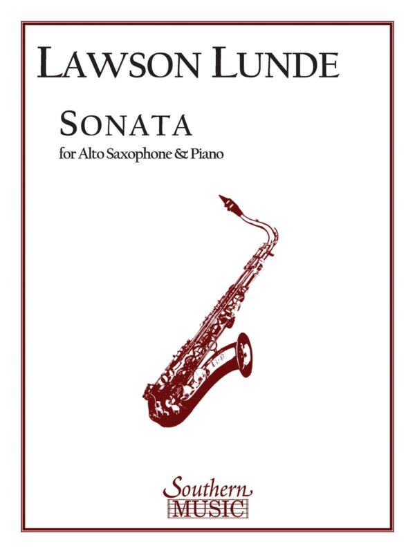 Lawson Lunde | Sonata (1959) complete: | Southern Music Company