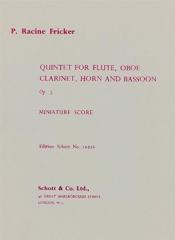 P. Racine Fricker | Quintet Op 5 | Schott