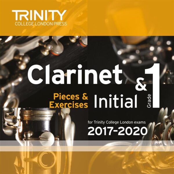 Trinity College Grade 1 & Initial Clarinet CD 2017-2020 | Trinity College London Press