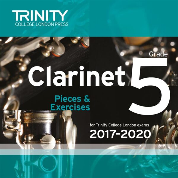 Trinity College Grade 5 Clarinet CD 2017-2020 | Trinity College London Press