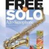Rob/paul Hughes/harvey | Free to Solo for alto saxophone with CD | Schott
